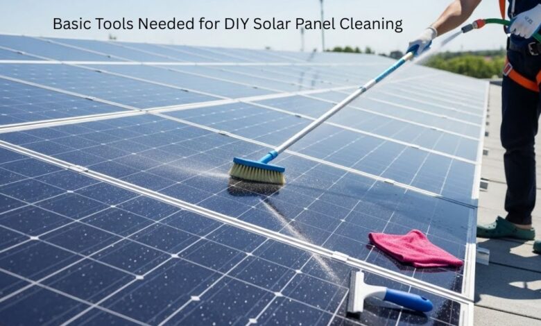 Basic Tools Needed for DIY Solar Panel Cleaning