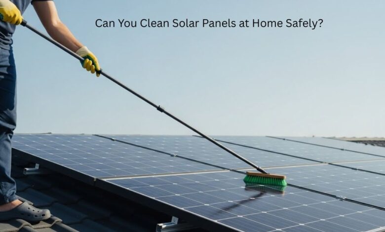 Can You Clean Solar Panels at Home Safely?